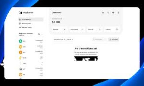 TP Wallet：告别繁琐，迎接便捷数字资产管理之旅！