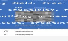 以下是一些赞美区块链游